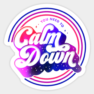 You Need To Calm Down The Eras Tour Sticker